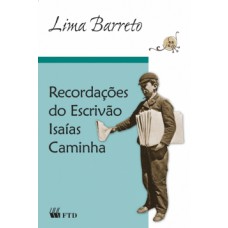 RECORDAÇÕES DO ESCRIVÃO ISAÍAS CAMINHA