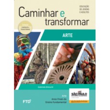 EJA 2021 - CAMINHAR E TRANSFORMAR ARTE