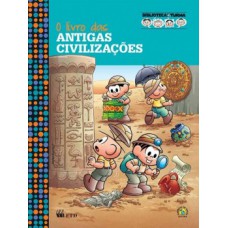 O LIVRO DAS ANTIGAS CIVILIZAÇÕES