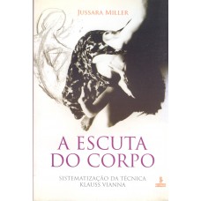 A escuta do corpo