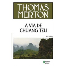 A VIA DE CHUANG TZU