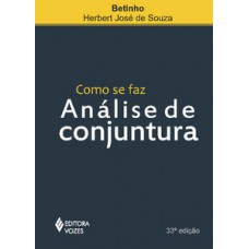 COMO SE FAZ ANALISE DE CONJUNTURA