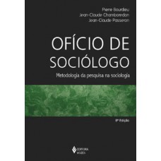 O OFÍCIO DO SOCIÓLOGO