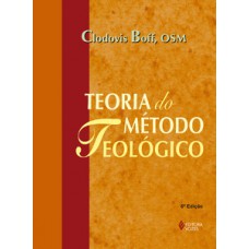 TEORIA DO METODO TEOLOGICO