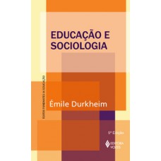 EDUCAÇAO E SOCIOLOGIA