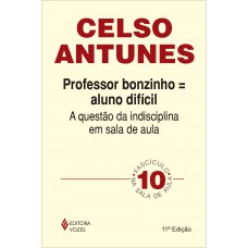 PROFESSOR BONZINHO = ALUNO DIFICIL