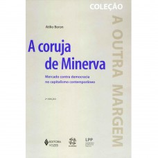 A CORUJA DE MINERVA - 2ª EDIÇÃO (2006)