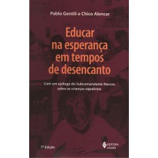 EDUCAR NA ESPERANÇA EM TEMPO DE DESENCA