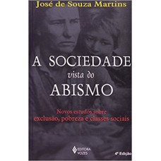 SOCIEDADE VISTA DO ABISMO, A