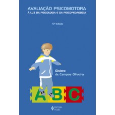 AVALIAÇAO PSICOMOTORA A LUZ DA PSICOLOG