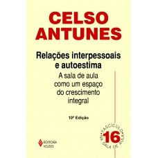 RELAÇÕES INTERPESSOAIS E AUTO-ESTIMA