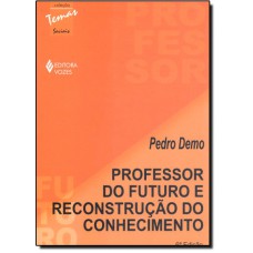 PROFESSOR DO FUTURO E RECONSTRUÇAO CONH