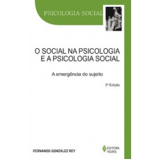 O SOCIAL NA PSICOLOGIA E A PSICOLOGIA S