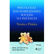 PSICOLOGIA DAS HABILIDADES SOCIAIS NA INFÂNCIA