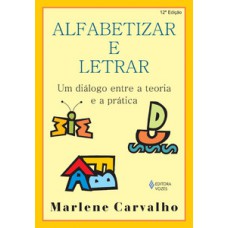 ALFABETIZAR E LETRAR - 6ª EDICAO