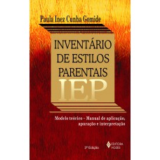 IEP - INVENTARIO DE ESTILOS PARENTAIS