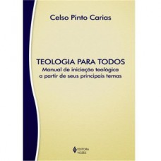 TEOLOGIA PARA TODOS - MANUAL DE INICIAÇ