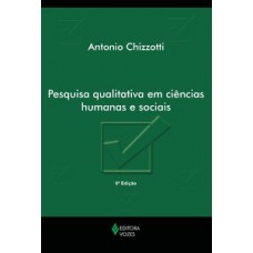 PESQUISA QUALITATIVA EM CIÊNCIAS HUMANAS E SOCIAIS