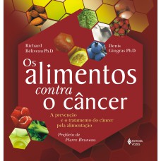 OS ALIMENTOS CONTRA O CANCER