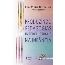 PRODUZINDO PEDAGOGIAS INTERCULTURAIS NA