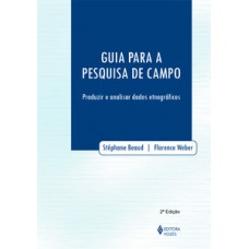 GUIA PARA A PESQUISA DE CAMPO - PRODUZI