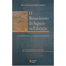 RENASCIMENTO DO SAGRADO NA EDUCAÇAO