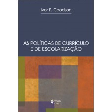 POLITICAS DE CURRICULO E DE ESCOLARIZAÇ