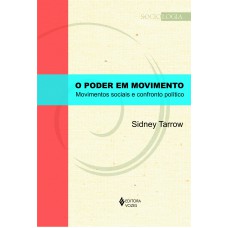 PODER EM MOVIMENTO (O) - MOVIMENTOS SOC