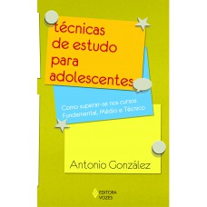 TÉCNICAS DE ESTUDO PARA ADOLESCENTES