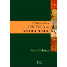 INTRODUÇÃO À HISTÓRIA DA ANTIGUIDADE