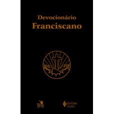 DEVOCIONÁRIO FRANCISCANO