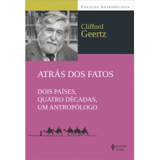 ATRÁS DOS FATOS: DOIS PAÍSES, QUATRO DÉ