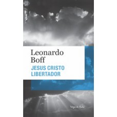 JESUS CRISTO LIBERTADOR