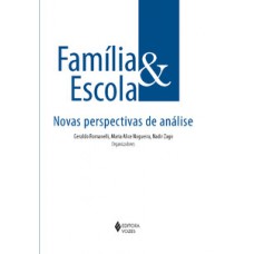 FAMÍLIA E ESCOLA