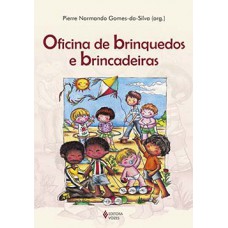 OFICINA DE BRINQUEDOS E BRINCADEIRAS