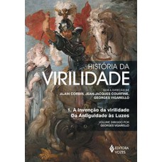 HISTÓRIA DA VIRILIDADE - VOLUME 1