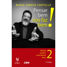 PENSAR BEM NOS FAZ BEM! 2