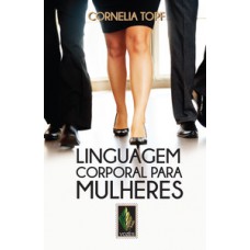 LINGUAGEM CORPORAL PARA MULHERES