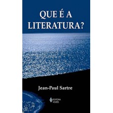 QUE E A LITERATURA?