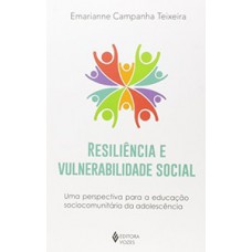 RESILIENCIA E VULNERABILIDADE SOCIAL