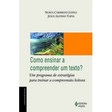 COMO ENSINAR A COMPREENDER UM TEXTO?