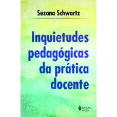 INQUIETUDES PEDAGOGICAS DA PRATICA...