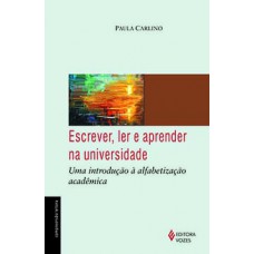 ESCREVER, LER E APRENDER NA UNIVERSIDAD