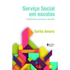 SERVIÇO SOCIAL EM ESCOLAS FUNDAMENTOS,