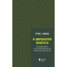 O IMPERATIVO HERETICO