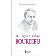 10 LIÇÕES SOBRE BOURDIEU