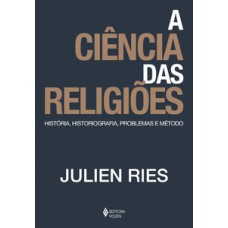 A CIÊNCIA DAS RELIGIÕES