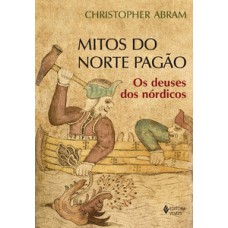 MITOS DO NORTE PAGÃO - OS DEUSES DOS NÓRDICOS