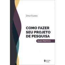 COMO FAZER SEU PROJETO DE PESQUISA