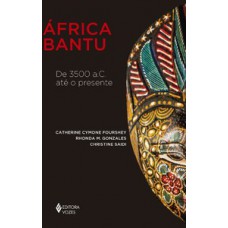 AFRICA BANTU DE 3500 A.C. ATE O PRESENT